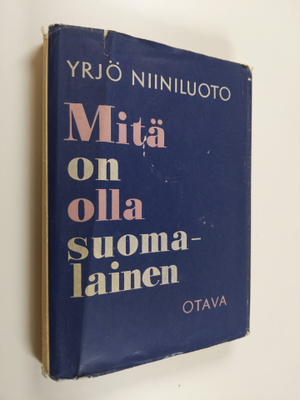 Yrjö Niiniluoto : Mitä on olla suomalainen