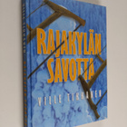 Ville Tikkanen : Rajakylän savotta - pikkukuva 1