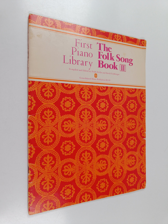 Poldi Zeitlin : First Piano Library : The Folk Song Book 2