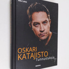 Oskari Katajisto : Oskari Katajisto : tunnustuksia - Tunn... - pikkukuva 1