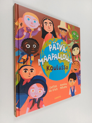 Päivä maapallolla : Koulussa