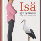 Hanna Hirvonen: Isä syntymässä - pikkukuva 1