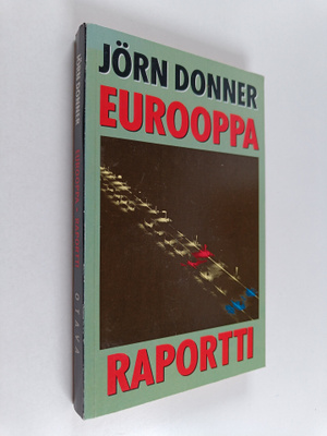 Jörn Donner : Eurooppa-raportti