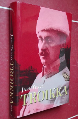 Jari Tervo: Troikka (hist. jännäri)