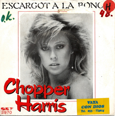 CHOPPER HARRIS: Escargot A La Bongo / Heaven Must Have 7"kk
