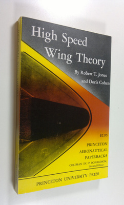 Robert T. Ym. Jones : High Speed Wing Theory