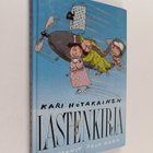 Kari Hotakainen : Lastenkirja - pikkukuva 1