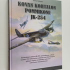 Rauno Suhonen : Kovan kohtalon pommikone JK-254 - pikkukuva 1