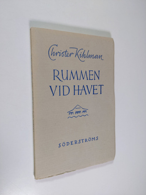 Christer Kihlman : Rummen vid havet