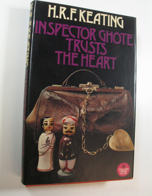 H. R. F. Keating : Inspector Ghote Trusts the Heart