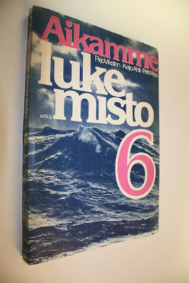 Pirjo ym. Viksten : Aikamme lukemisto 6