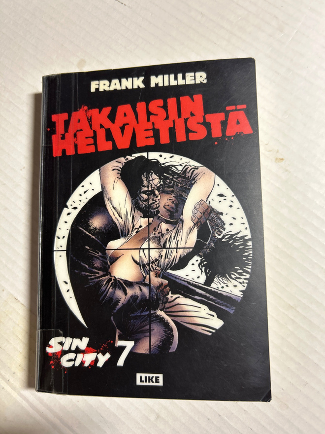 Frank Miller Takaisin helvettiin Sin city 7 Like