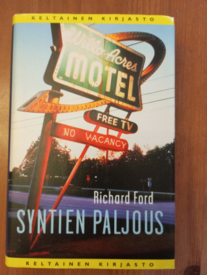Richard Ford Syntien Paljous