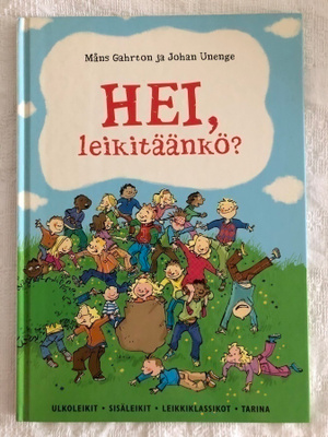 Måns Gahrton: Hei, leikitäänkö?