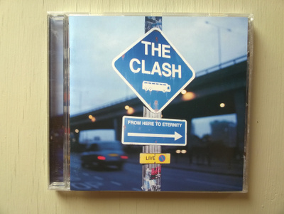 The Clash - From Here To Eternity CD