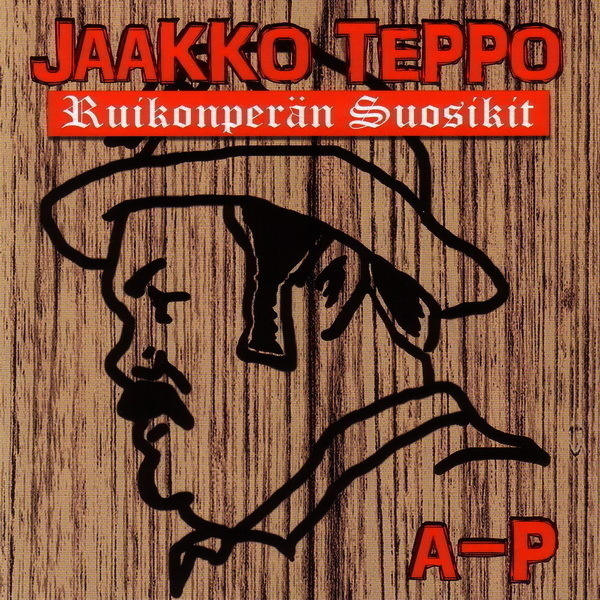 Jaakko Teppo - Ruikonperän Suosikit A-P (CD) HUIPPUKUNTO!!