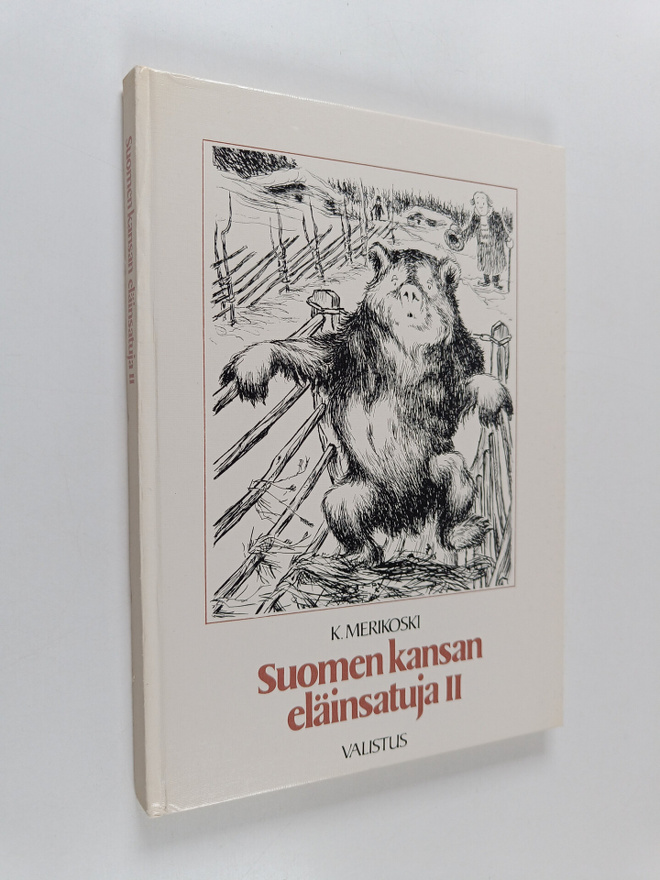 K. Merikoski : Suomen kansan eläinsatuja 2