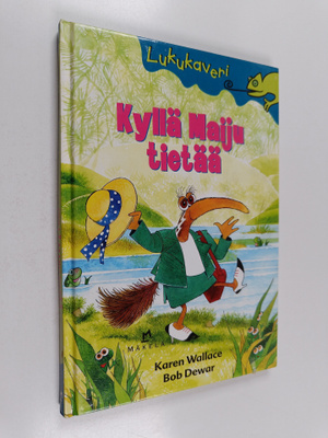 Karen Wallace : Kyllä Maiju tietää