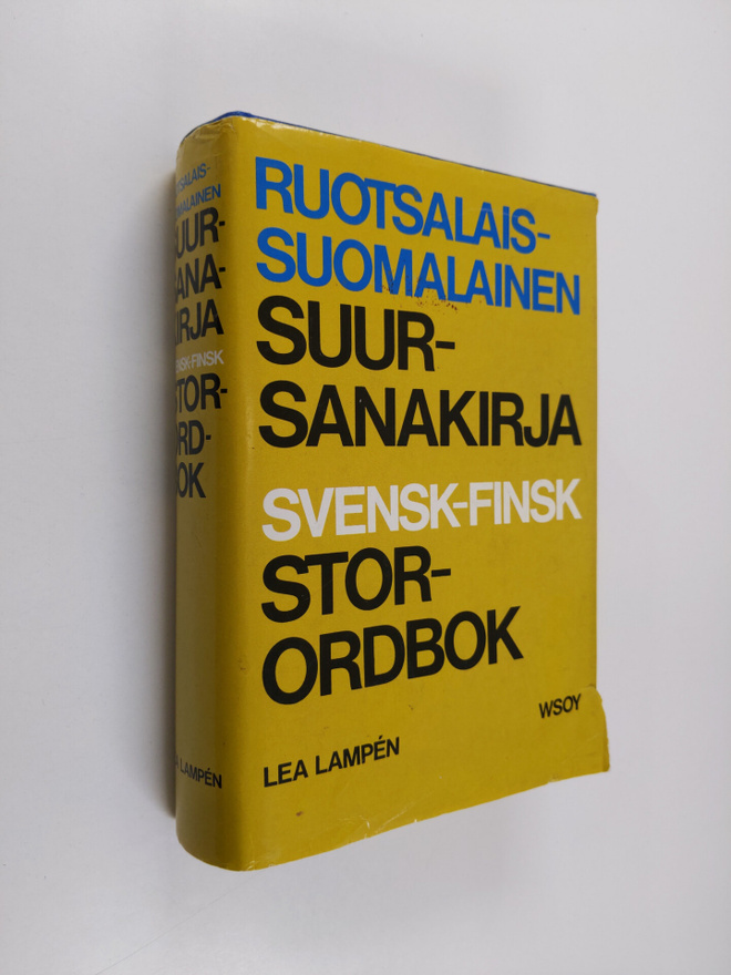 Lea Lampen : Ruotsalais-suomalainen suursanakirja = Svens...