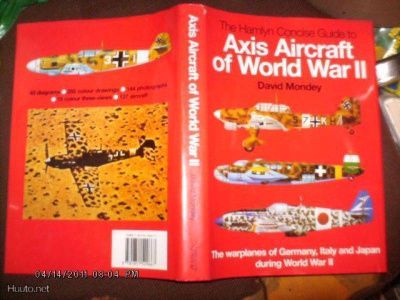 Mondey : Axis Aircraft of World War II ( 5 p.2002 ) Sis.pk:t