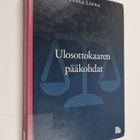 Tuula Linna : Ulosottokaaren pääkohdat - pikkukuva 1