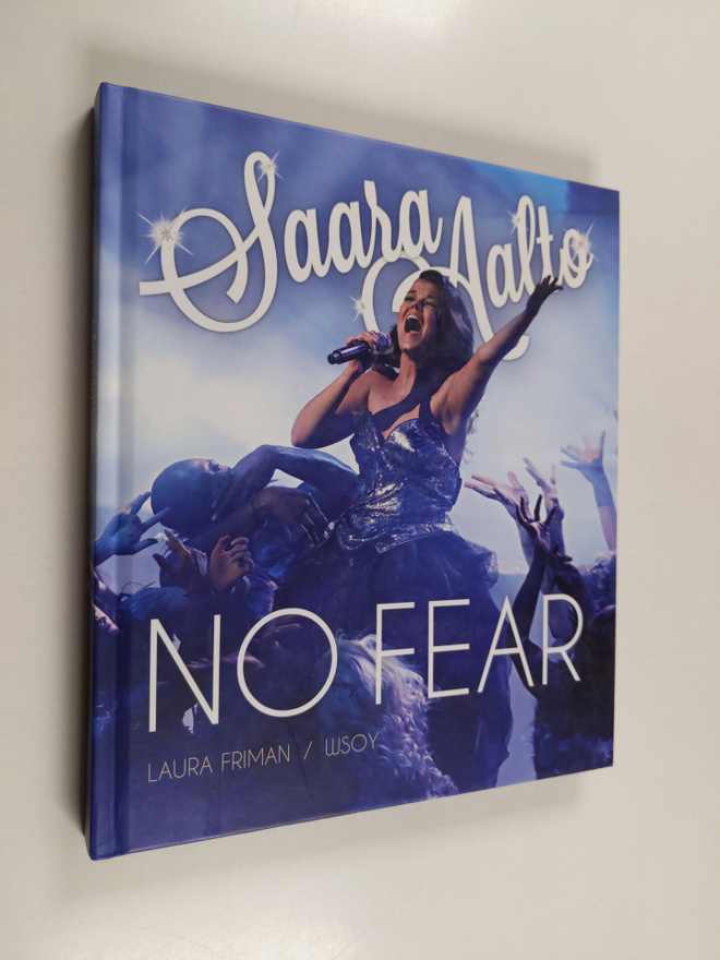 Laura Friman : Saara Aalto : no fear