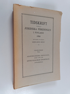 JFT - tidskrift : utgiven av Juridiska Föreningen i Finla...