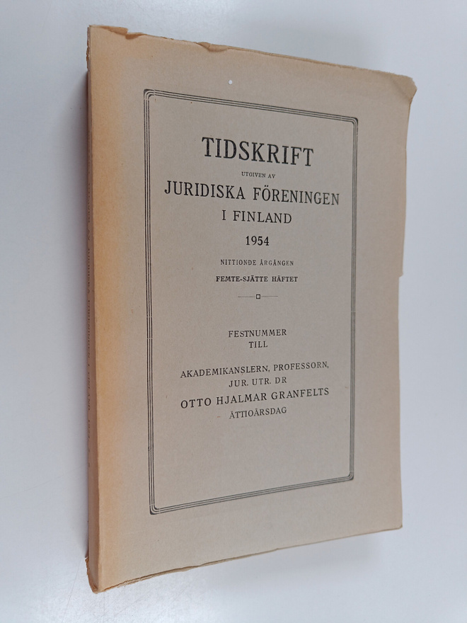 JFT - tidskrift : utgiven av Juridiska Föreningen i Finla...