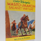 Sulo Karpio : Masto-Jaakon salaiset vartijat - pikkukuva 1