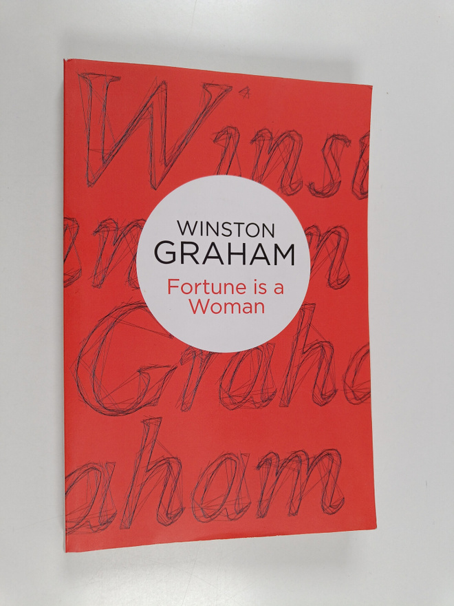 Winston Graham : Fortune Is a Woman
