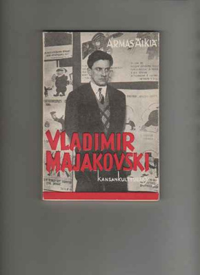 Äikiä, Armas: Vladimir Majakovski, Kansankulttuuri 1950, nid