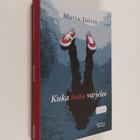 Marja Toivio : Kuka lasta varjelee - pikkukuva 1