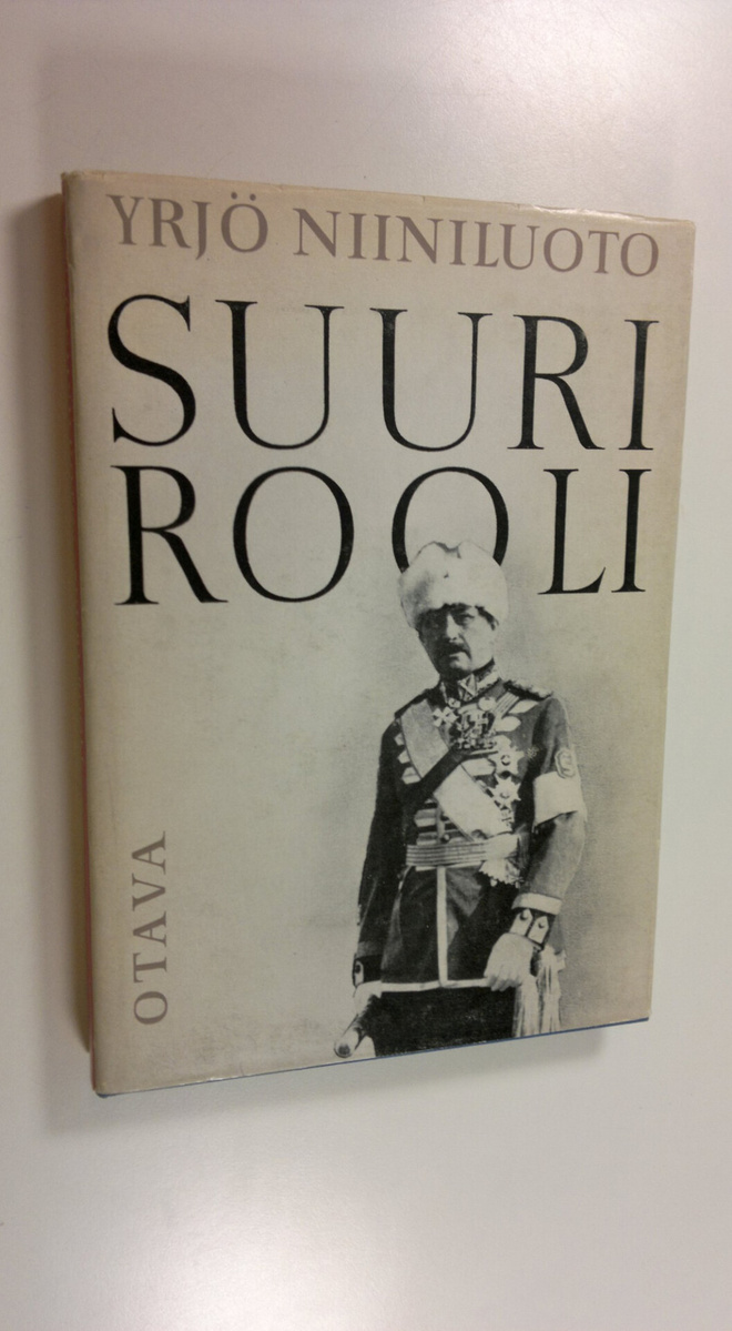 Yrjö Niiniluoto : Suuri rooli : Suomen marsalkan, vapaahe...
