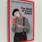 Antoine Compagnon ym. : The Death of French Culture - pikkukuva 1