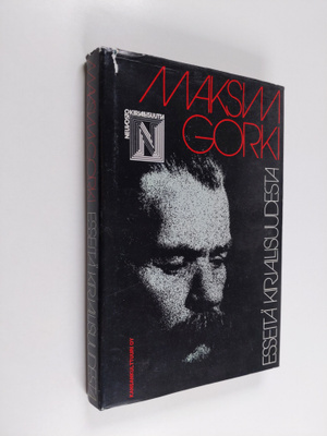 Maksim Gorki : Esseitä kirjallisuudesta