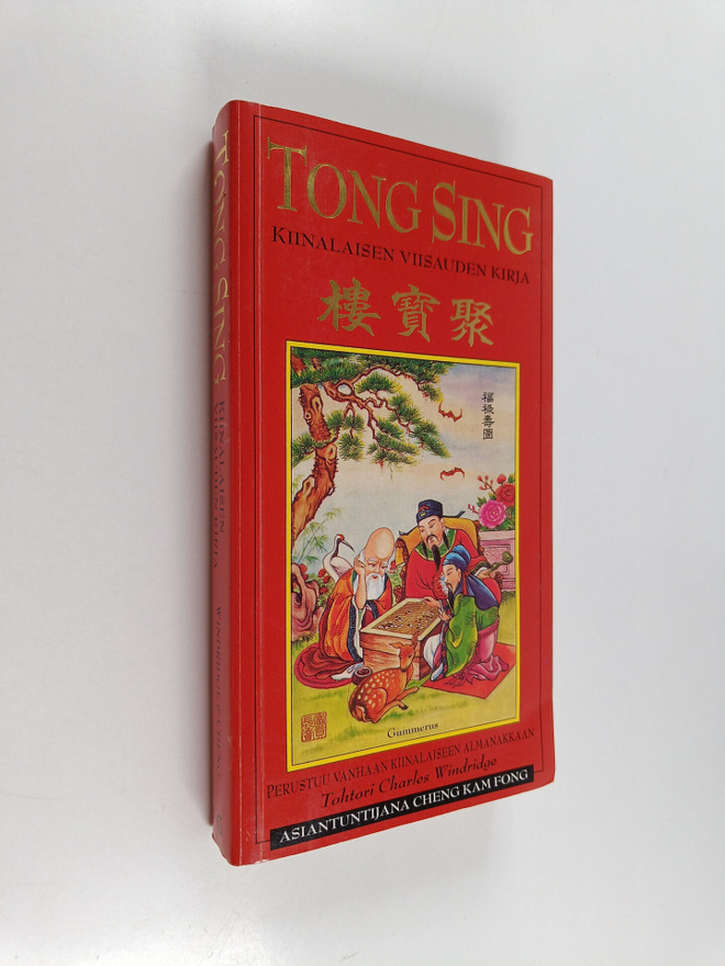 Charles Windridge : Tong Sing : kiinalaisen viisauden kirja