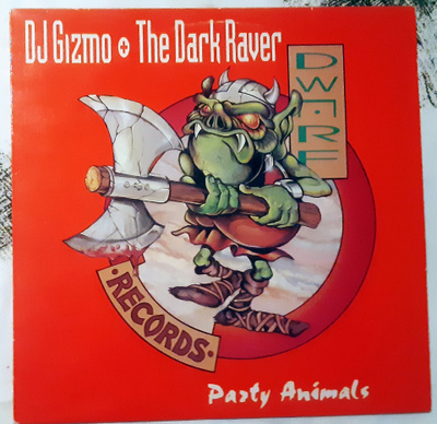 Dj Gizmo & The Dark Raver - Party Animals 12" - 1994