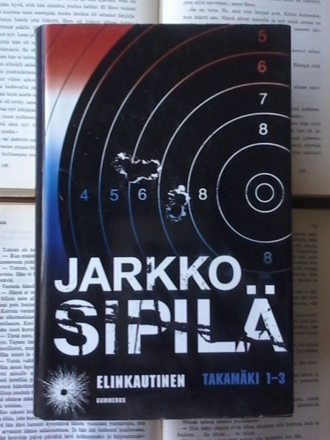 Jarkko Sipilä - Elinkautinen: Takamäki 1-3 (sid.)
