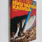Pentti Kirstilä : Isku vasten kasvoja : jännitysromaani - pikkukuva 1