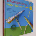 Kate Lilley : Ekoaskartelua lasten kanssa : 35 innostavaa... - pikkukuva 1