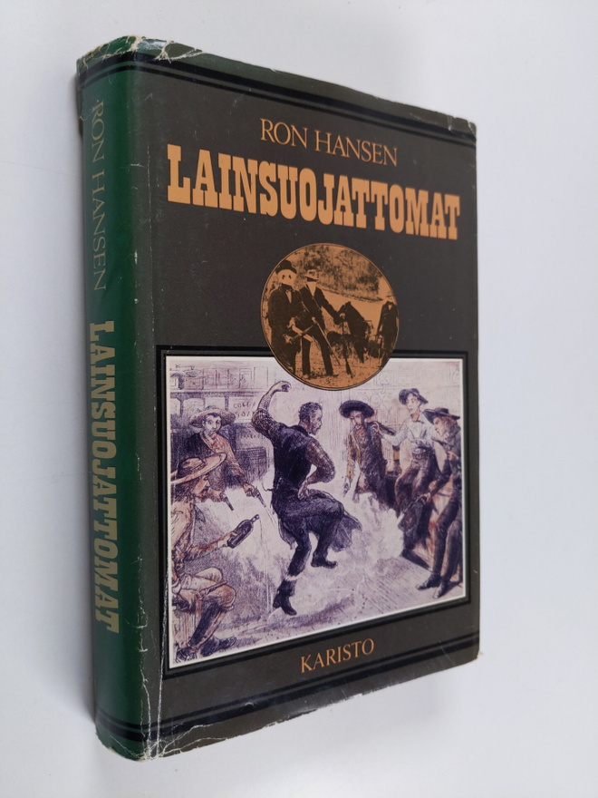 Ron Hansen : Lainsuojattomat : pahamaineisten Daltonin ve...