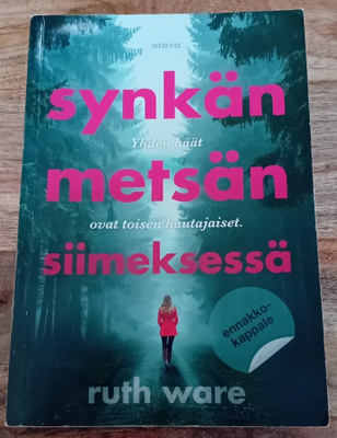 Ruth Ware - Synkän metsän siimeksessä