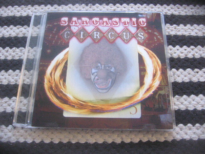 Sarcastic Circus - Sarcastic Circus (cds)