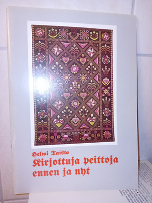Taisto : Kirjottuja peittoja ennen ja nyt ( SIS POSTIKULU  )