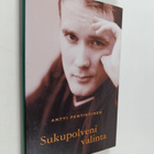 Antti Pentikäinen : Sukupolveni valinta (signeerattu, tek... - pikkukuva 1