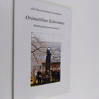 Alli Hosiaisluoma-Karppinen : Orimattilan kokoomus : yhde... - pikkukuva 1