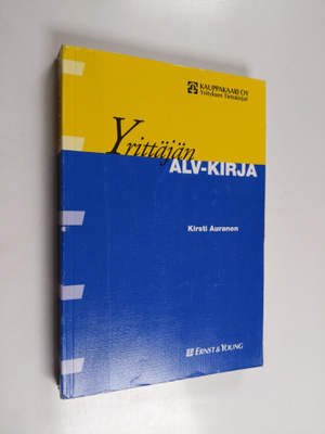 Kirsti Auranen : Yrittajan ALV-kirja