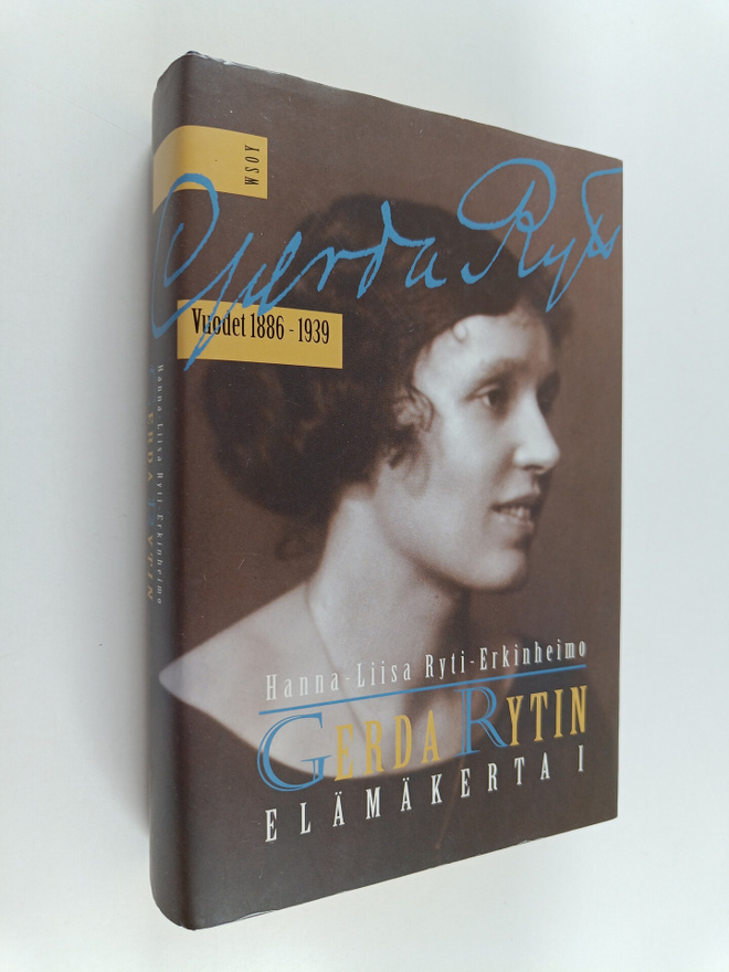 Hanna-Liisa Ryti-Erkinheimo : Gerda Rytin elämäkerta 1