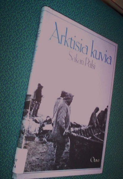 Sakari Pälsi: ARKTISIA KUVIA (1p.1983) Sis.p o s t i k u l u