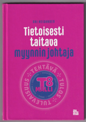 Ari Heiskanen: Tietoisesti taitava myynnin johtaja